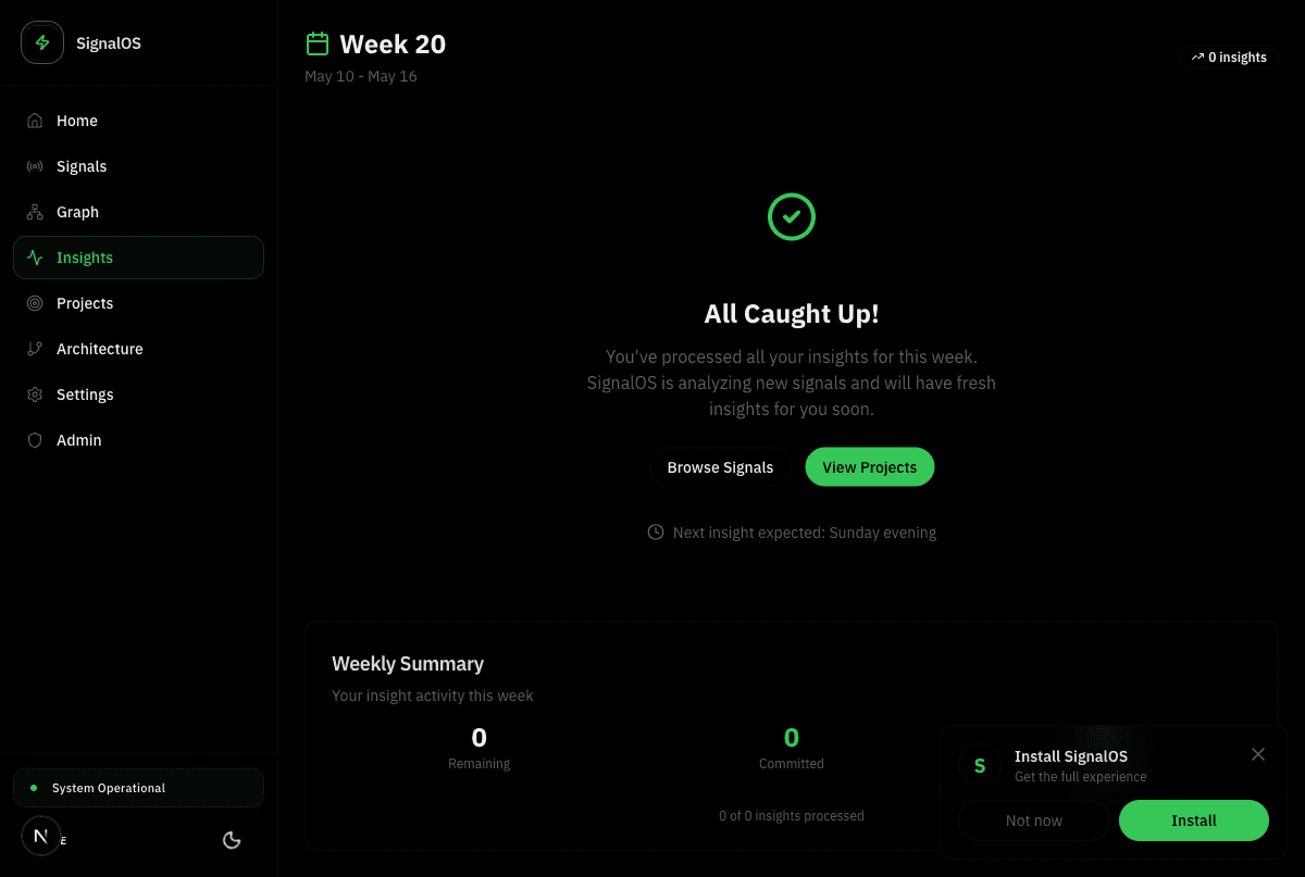 SignalOS weekly digest